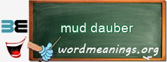 WordMeaning blackboard for mud dauber